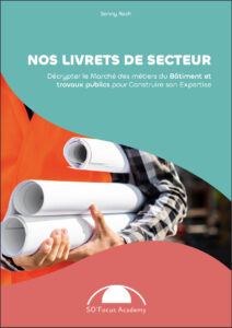 Guide métiers du BTP SO’Focus