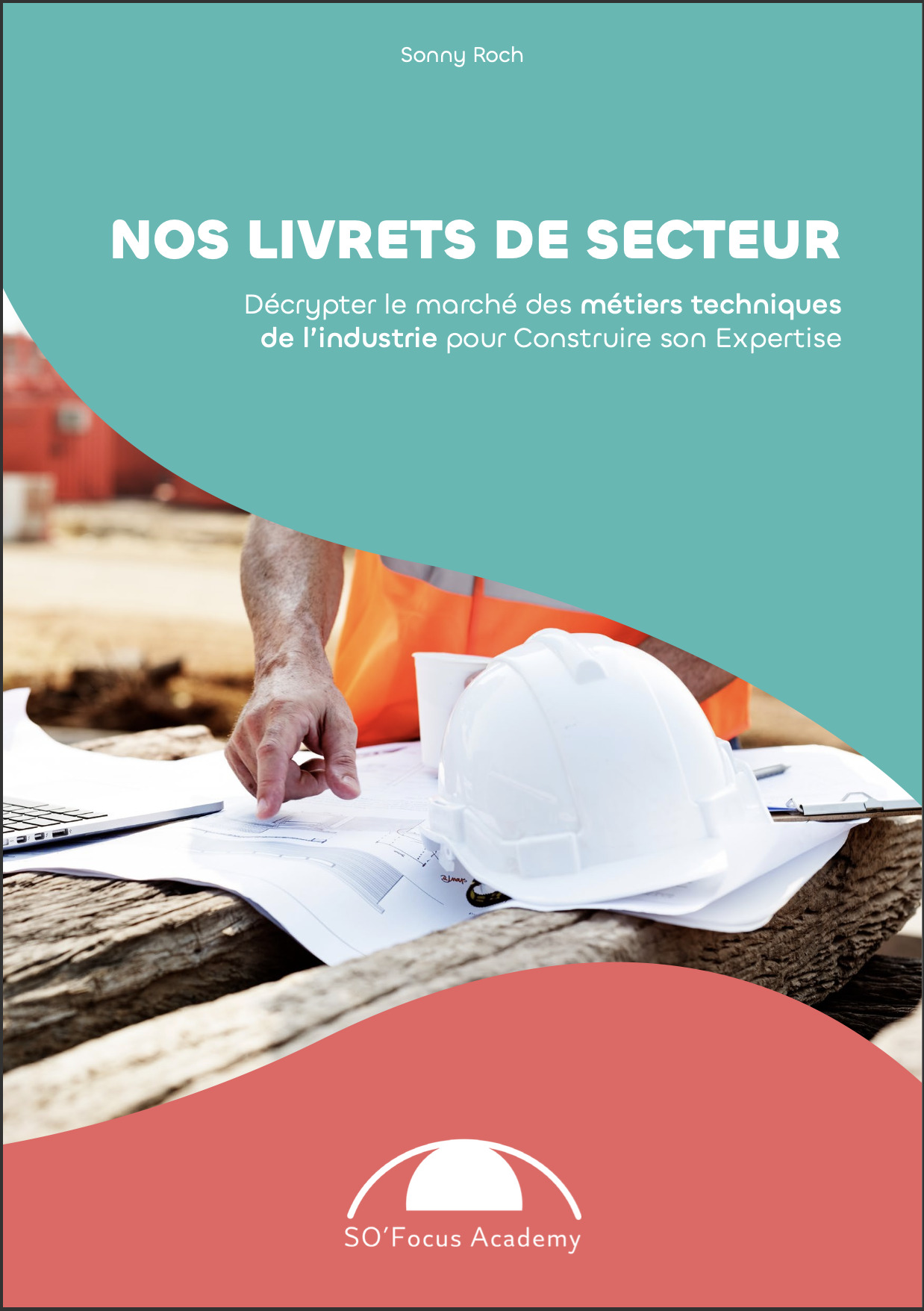 Livret de secteur Métiers techniques de l'industrie